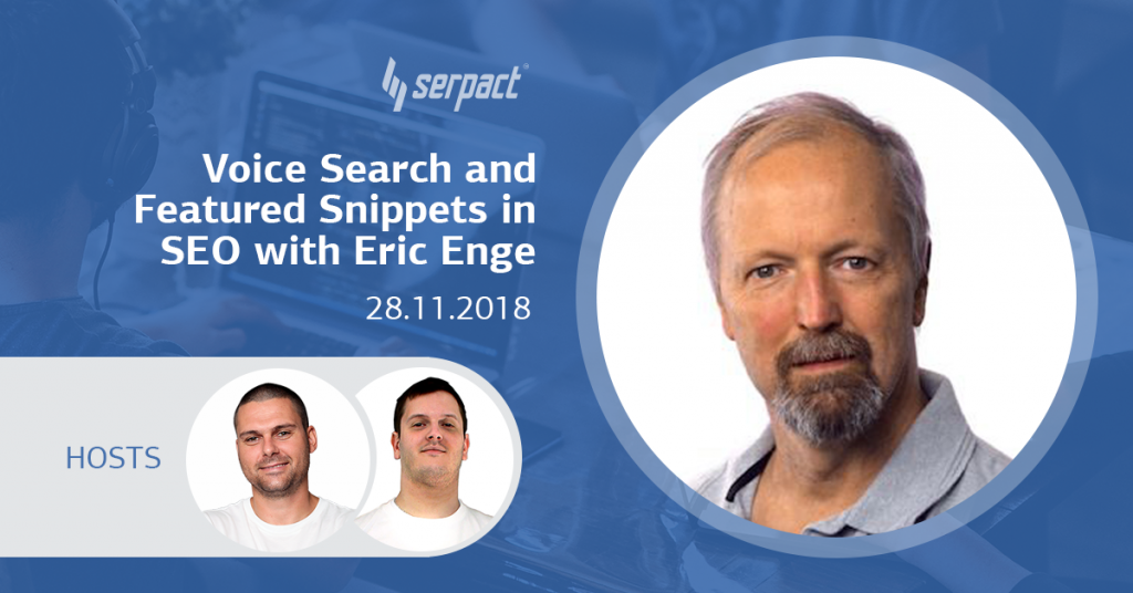 Обзор на уебинар: Voice Search and Featured Snippets in SEO with Eric Enge