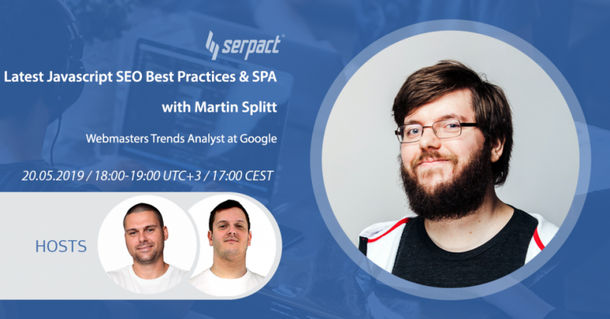 Latest Javascript SEO Best Practices & SPA With Martin Splitt
